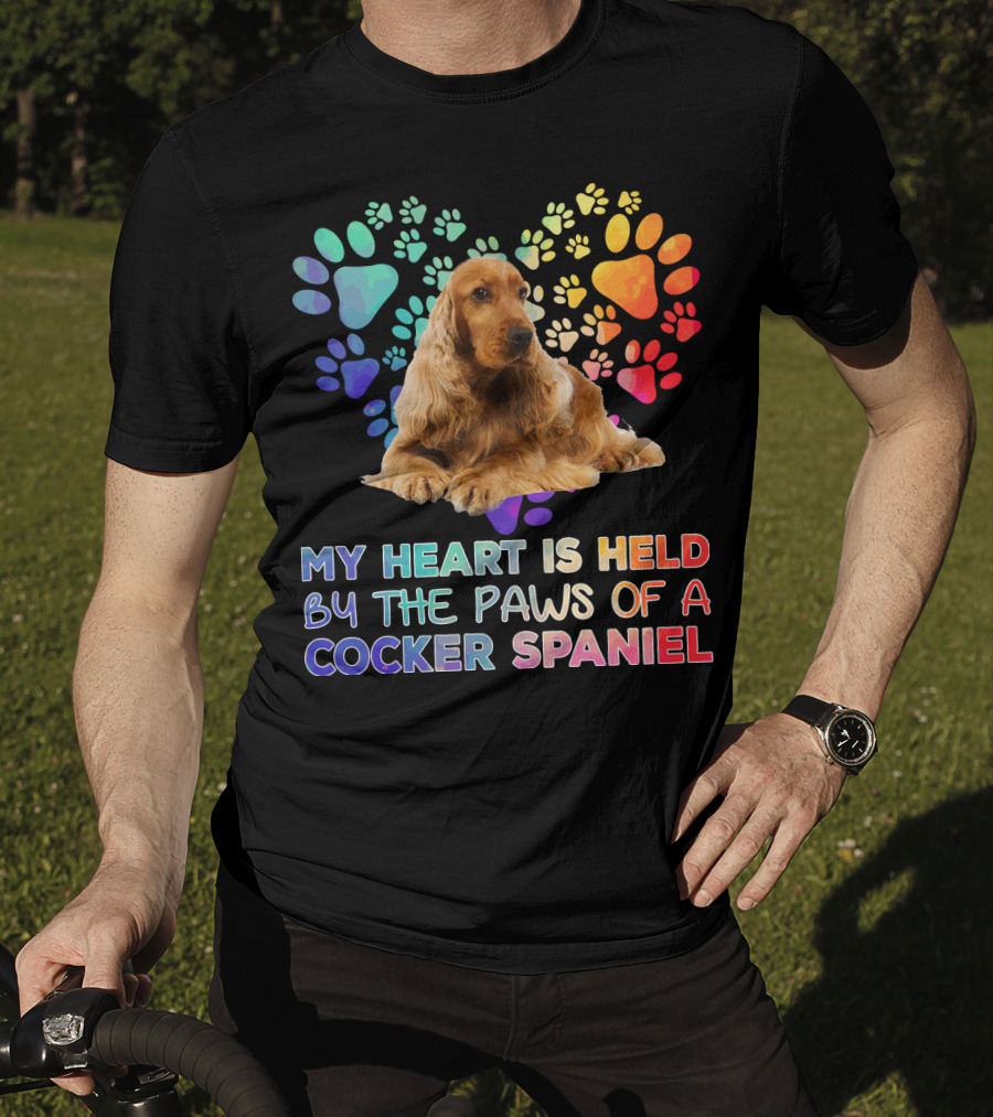 My Heart Is Held By The Paws Of A Cocker Spaniel T-Shirt