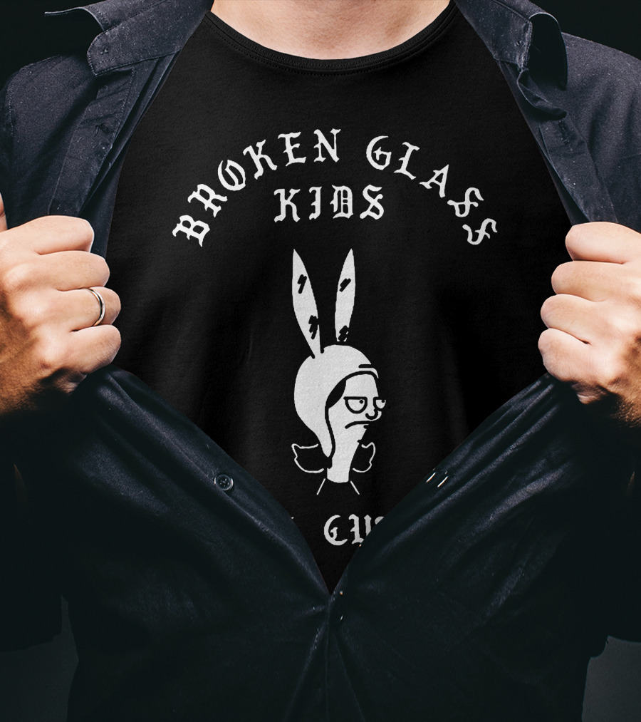 Broken Glass Kids We'll Cut You Louise Belcher T-Shirt