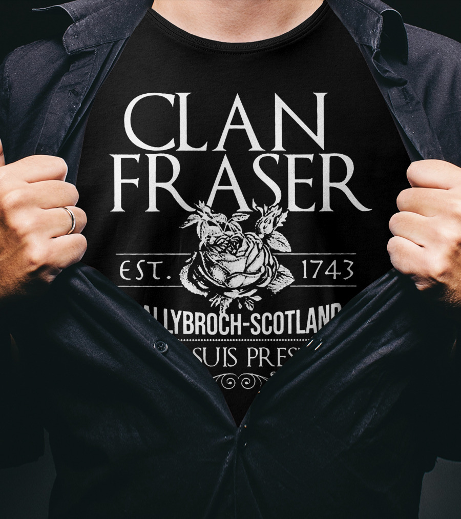 Clan Fraser Lallybroch Scotland Est. 1743 Je Suis Prest T-Shirt