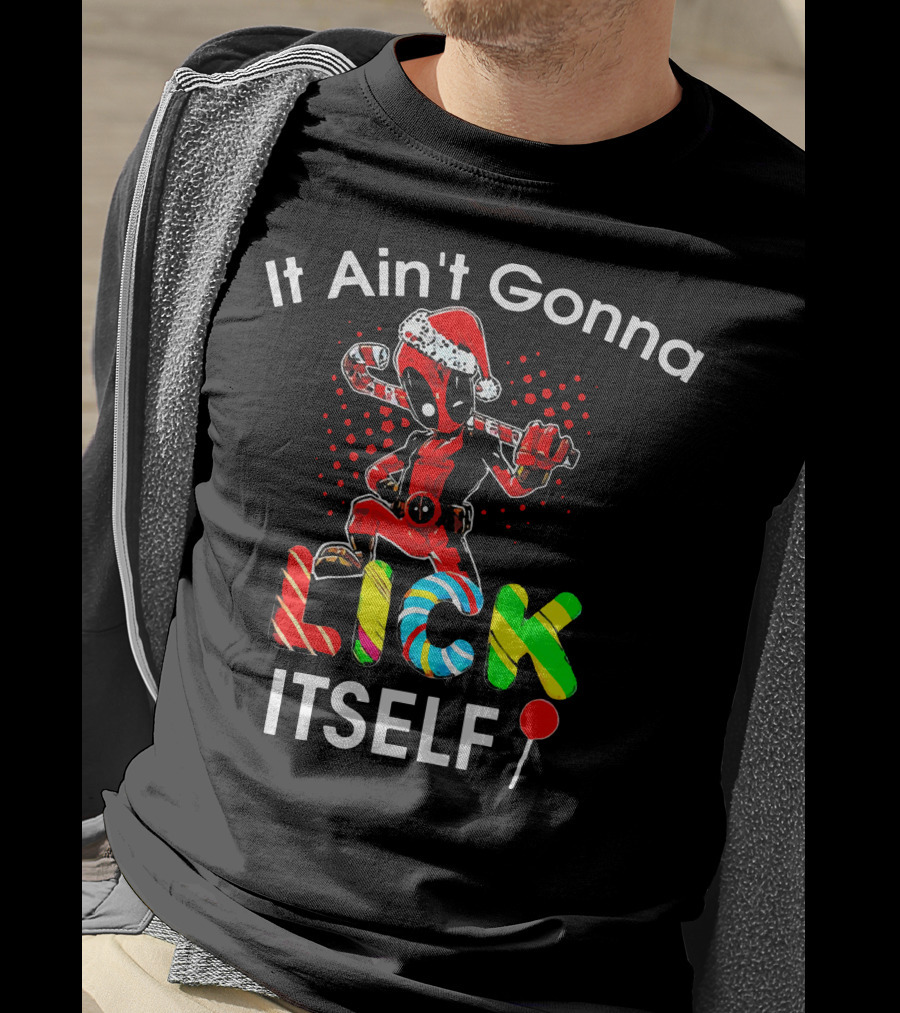 Deadpool Santa Candy Cane Lollipop It Ain't Gonna Lick Itself T-Shirt
