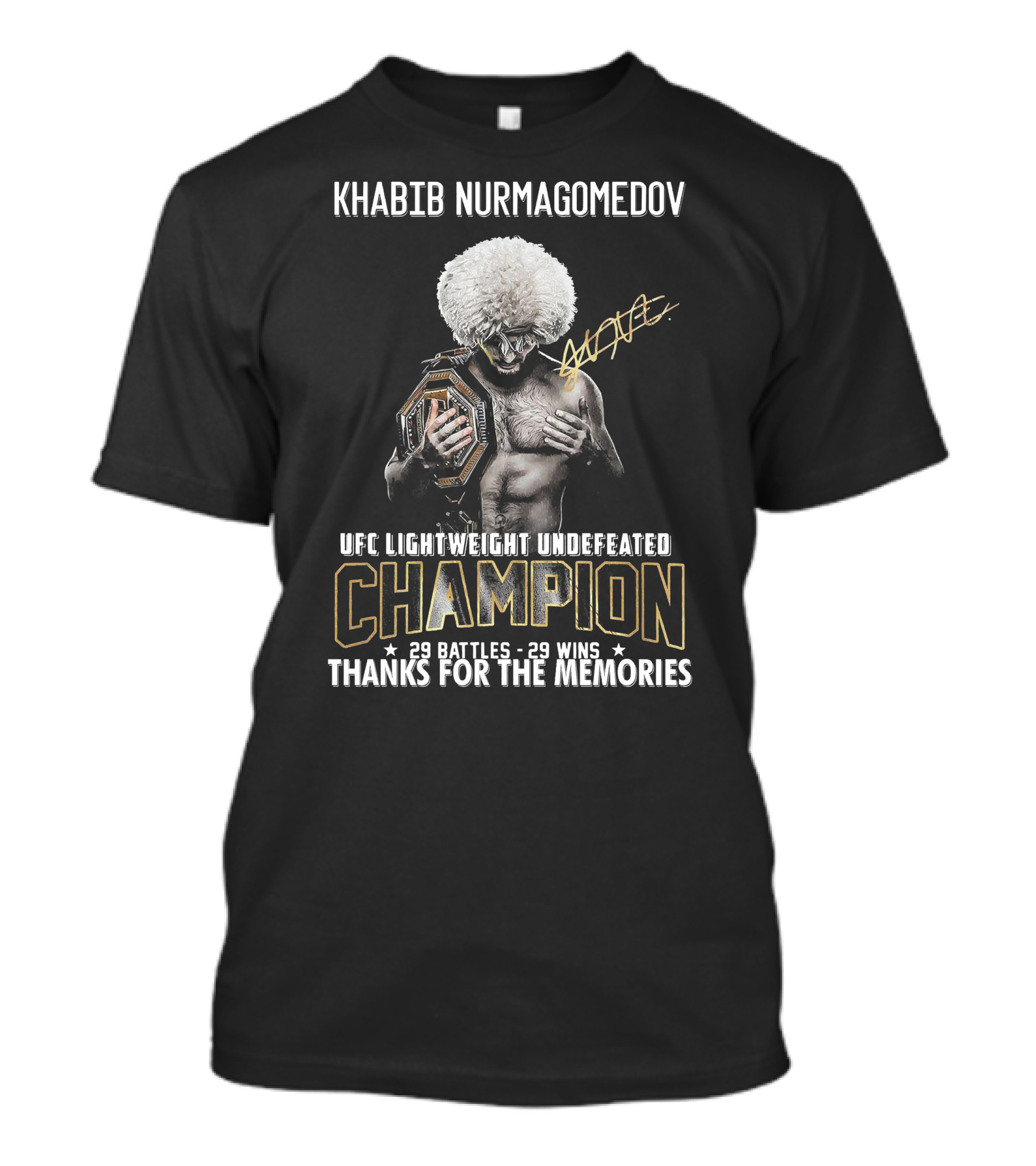 Khabib Nurmagomedov UFC Lightweight Undefeated Champion 29 Battles 29 Wins Thanks For The Memories T-Shirt