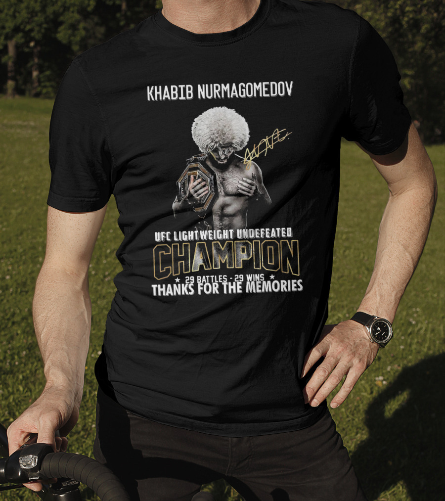 Khabib Nurmagomedov UFC Lightweight Undefeated Champion 29 Battles 29 Wins Thanks For The Memories T-Shirt