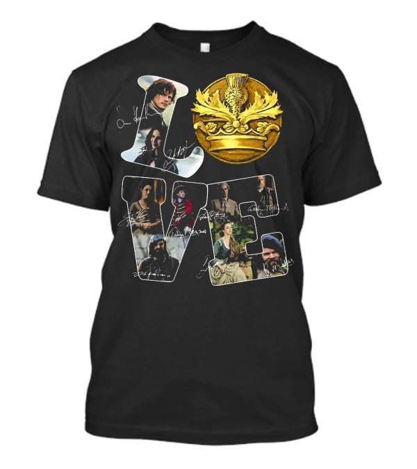 Love Outlander Crown Signature Cast Autographs T-Shirt
