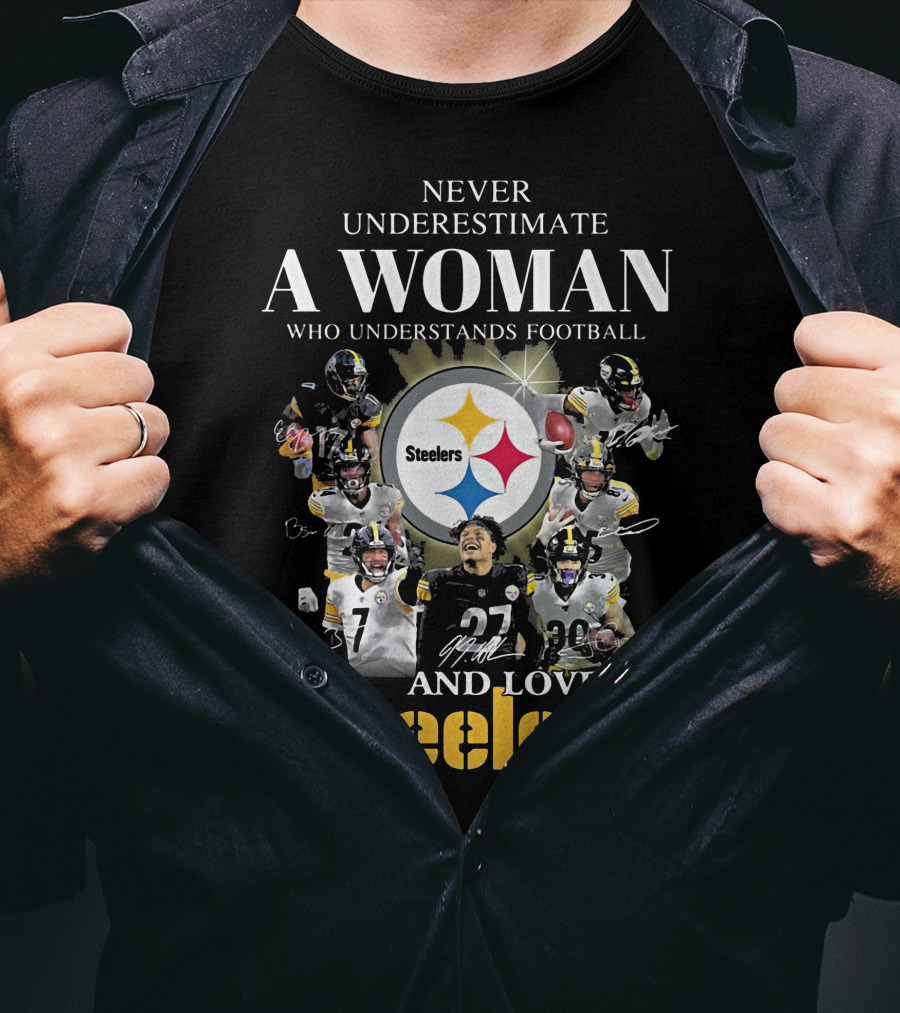 Never Underestimate A Woman Who Understands Football And Loves Steelers Iconic Team Players T-Shirt