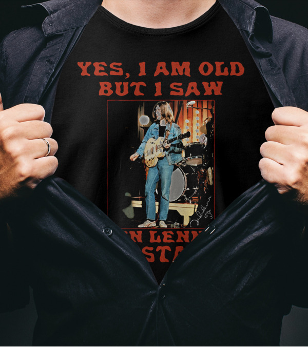 Yes I Am Old But I Saw John Lennon On Stage Iconic Performance Image T-Shirt