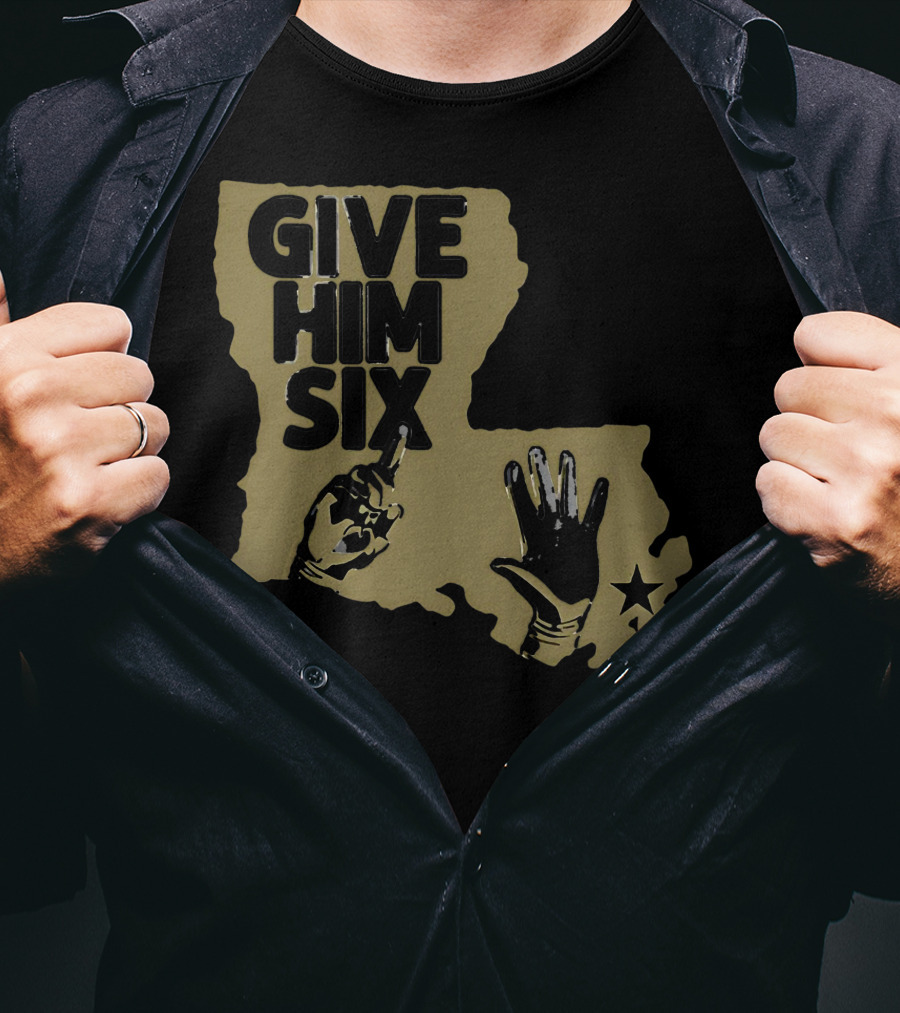 Give Him Six Louisiana Map With Football Gloves Star T-Shirt