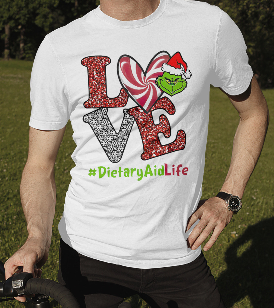 LOVE Grinch Heart #DietaryAidLife T-Shirt