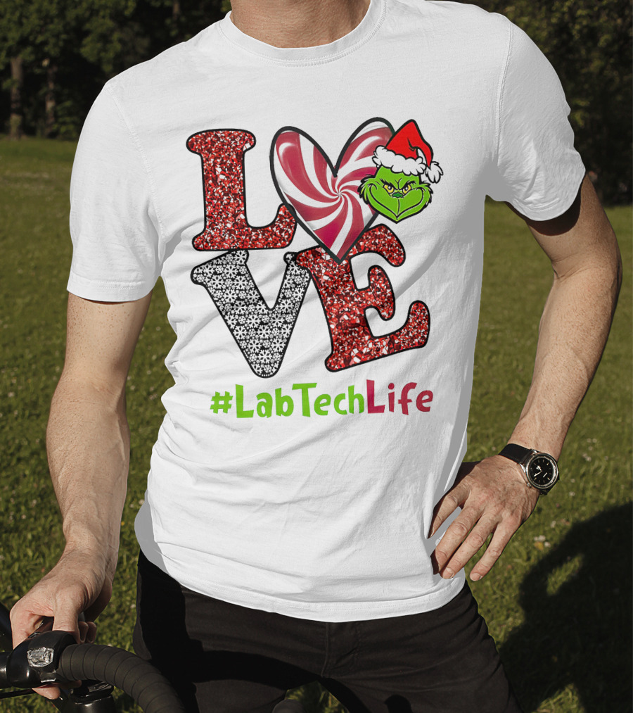 LOVE Grinch Heart #LabTechLife T-Shirt