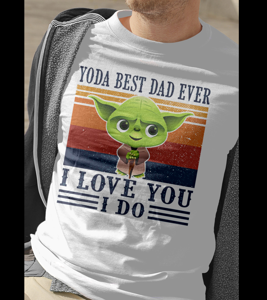Yoda Best Dad Ever I Love You I Do Retro Stripes T-Shirt