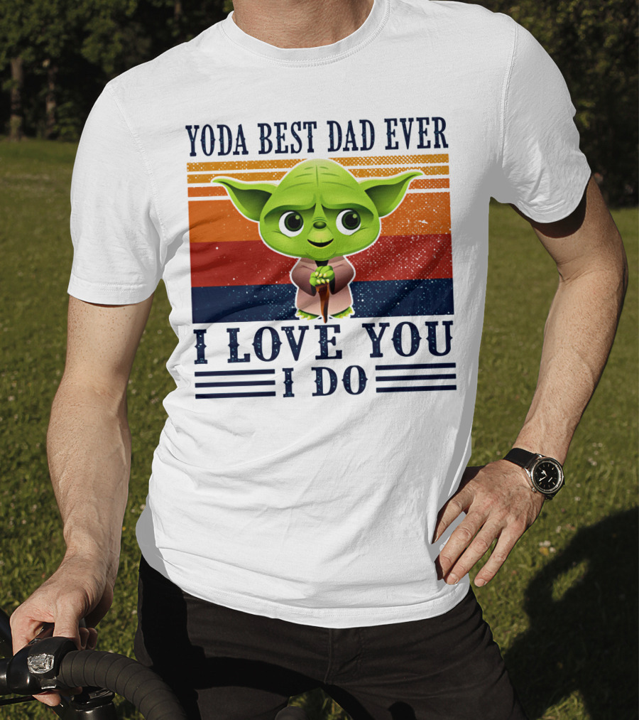 Yoda Best Dad Ever I Love You I Do Retro Stripes T-Shirt
