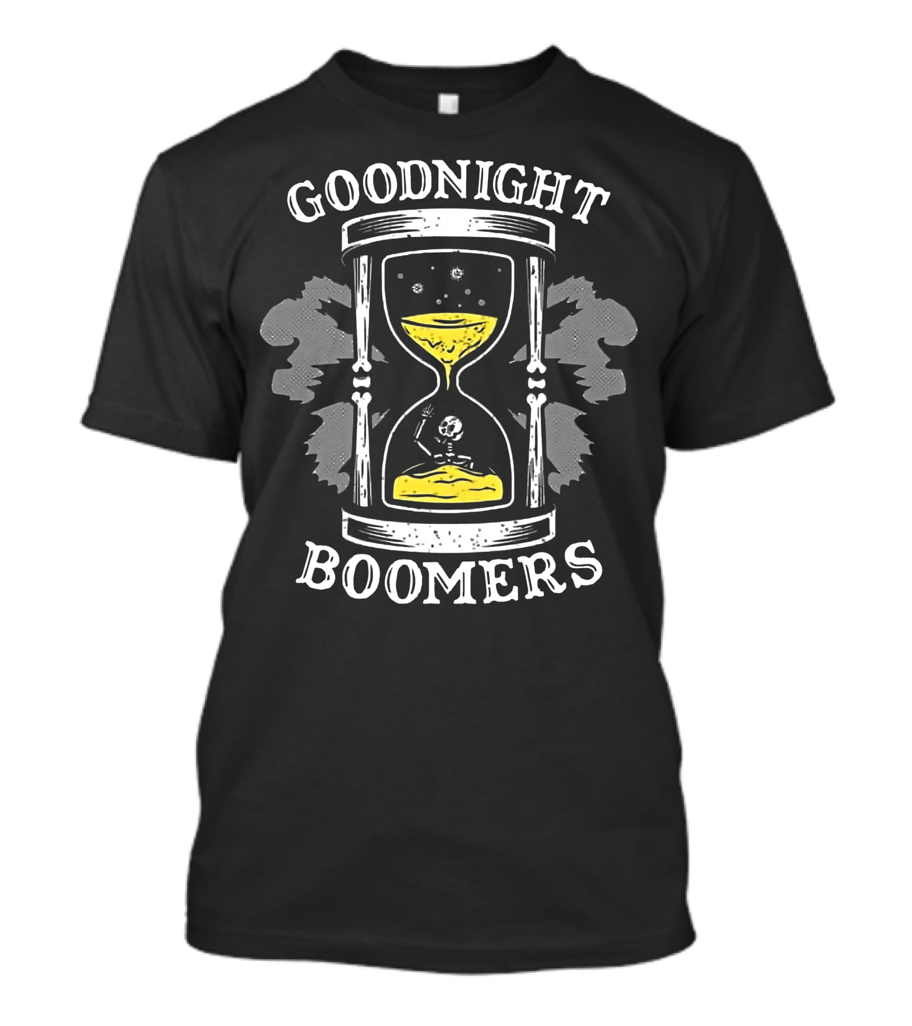 Goodnight Boomers Skeleton Hourglass Time T-Shirt