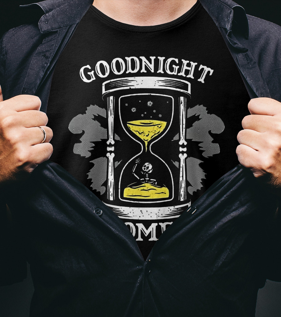 Goodnight Boomers Skeleton Hourglass Time T-Shirt