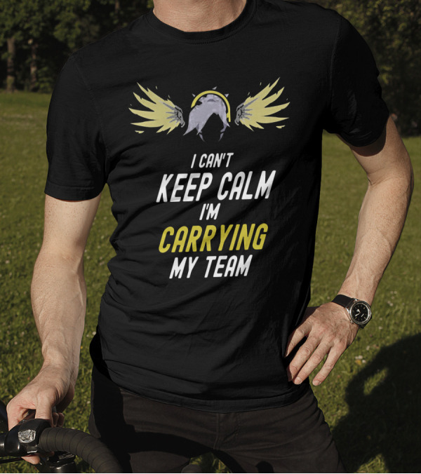 I Can't Keep Calm I'm Carrying My Team Angel Wings Gaming Valor T-Shirt