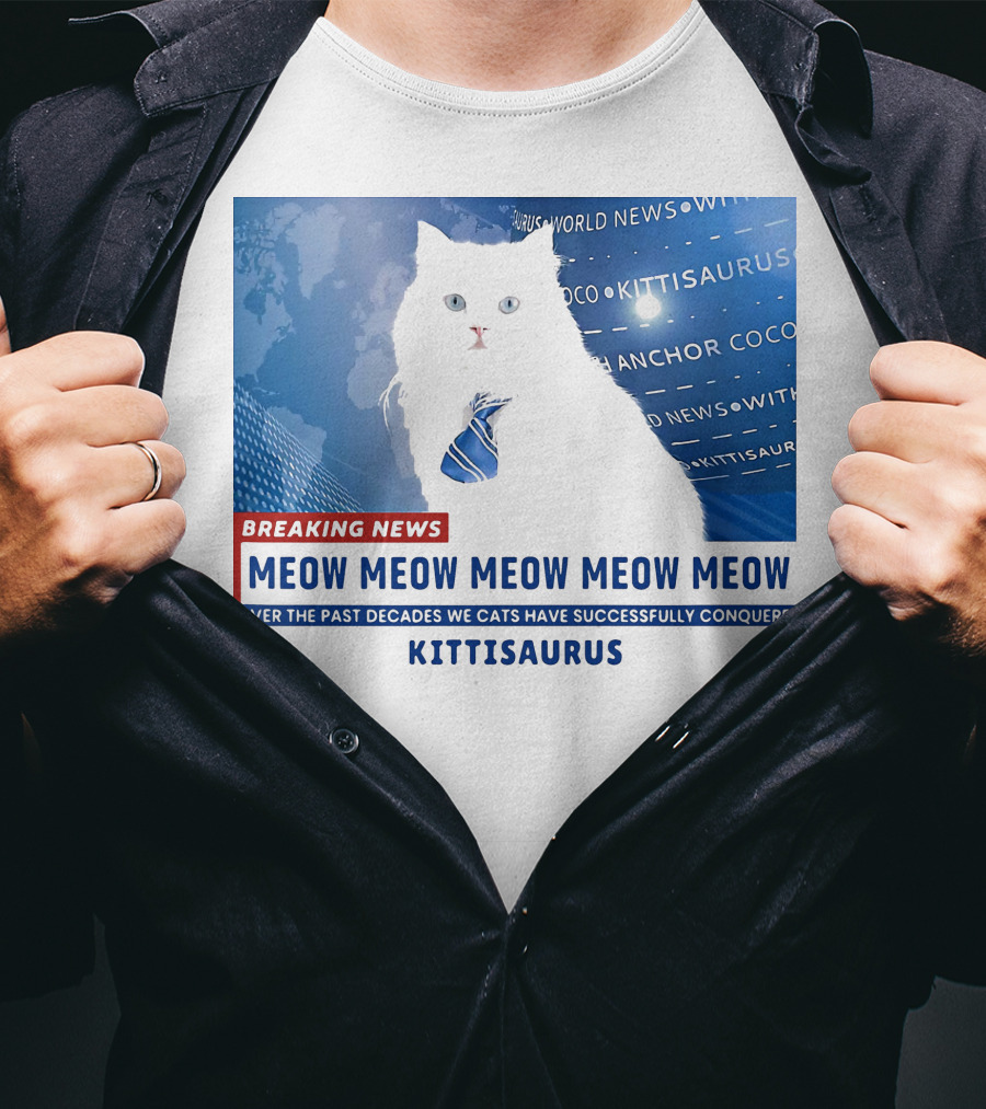 Breaking News Kittisaurus World News Anchor Coco Meow Meow Meow T-Shirt
