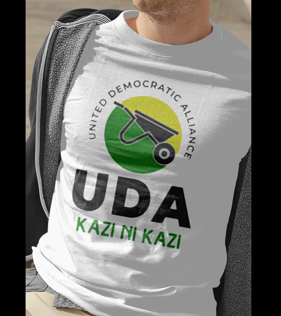 United Democratic Alliance UDA Kazi Ni Kazi Wheelbarrow T-Shirt