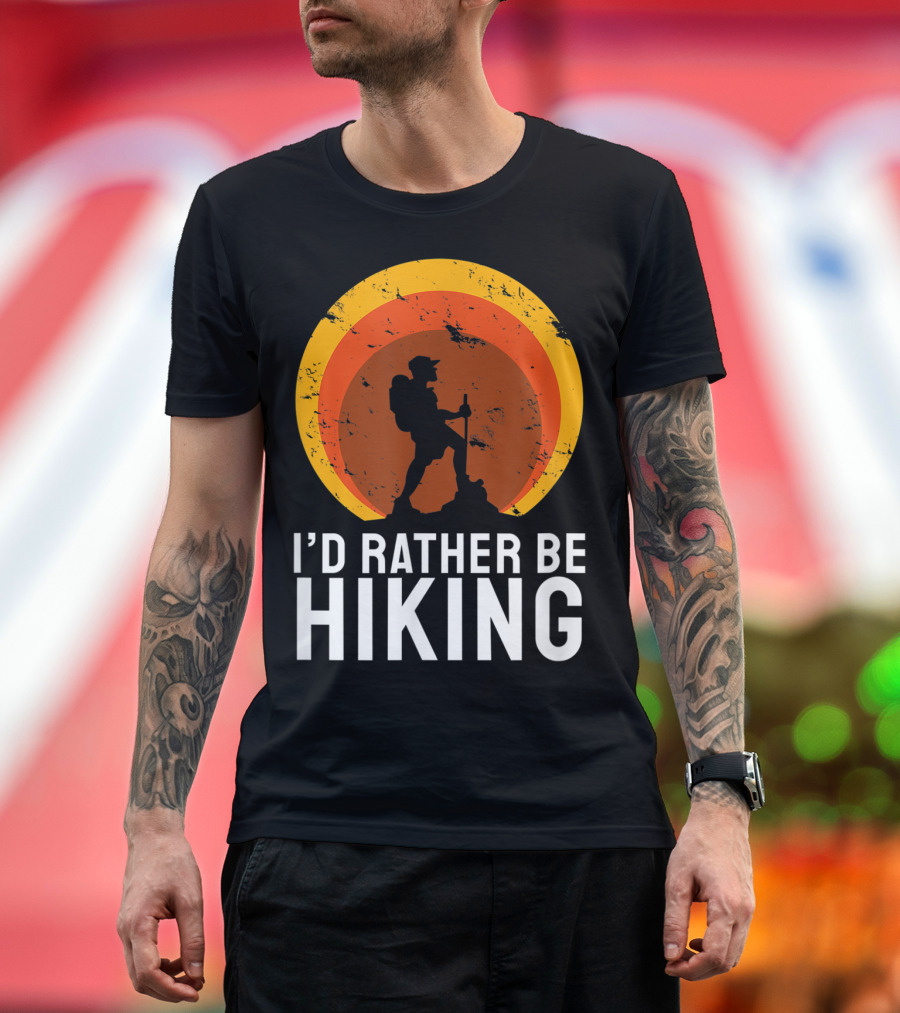 I'd Rather Be Hiking Mountain Hike Nature Retro Sunset T-Shirt