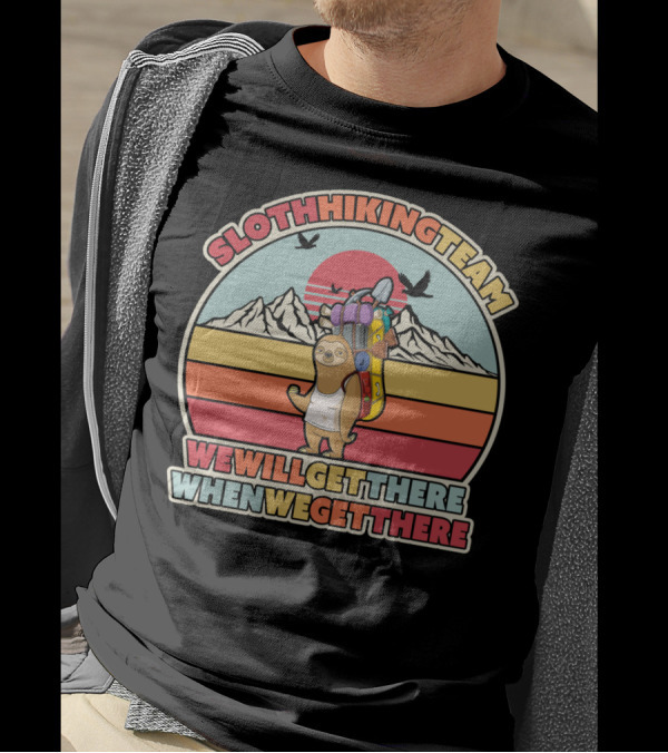 Sloth Hiking Team We Will Get There When We Get There Retro Sunset Mountains T-Shirt