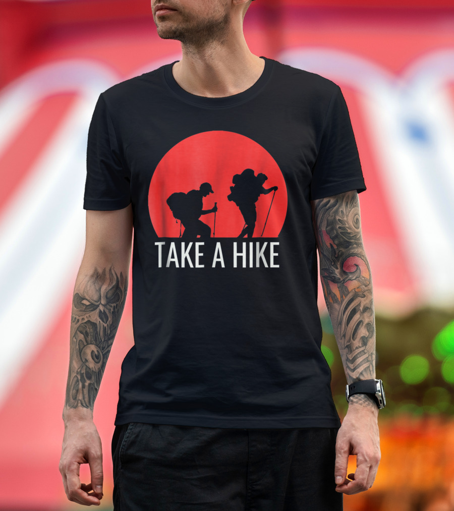 Take A Hike Hiking Silhouette Against Red Sun T-Shirt