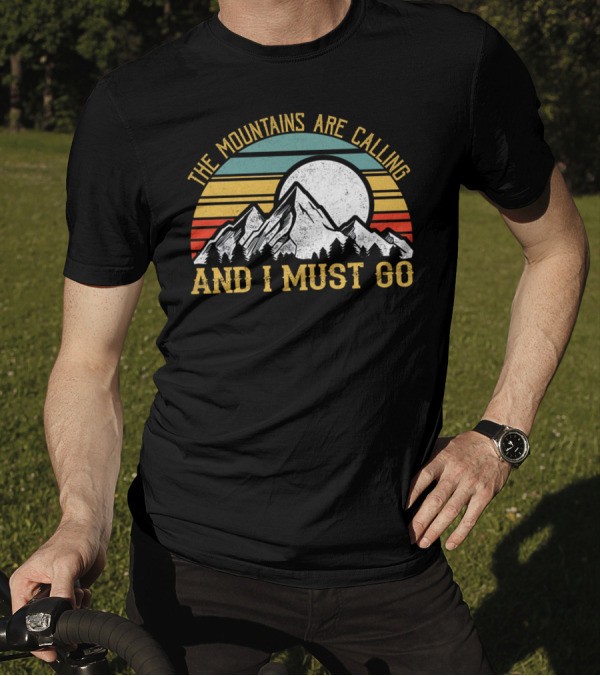 The Mountains Are Calling And I Must Go Vintage Retro Mountains Sunburst T-Shirt