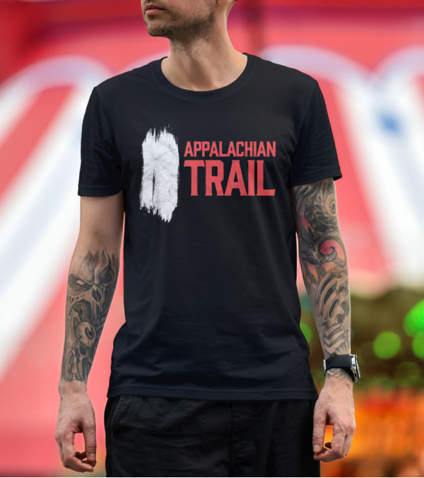 Premium T-Shirt: Appalachian Trail White Blaze Hiking Adventure T-Shirt Appalachian Trail White Blaze Hiking Adventure T-Shirt