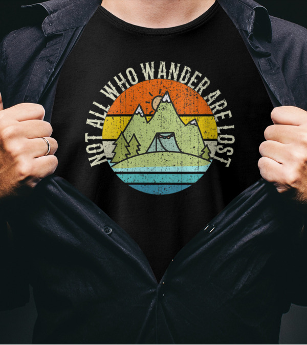 Not All Who Wander Are Lost Mountain Hiking Retro Sunset T-Shirt