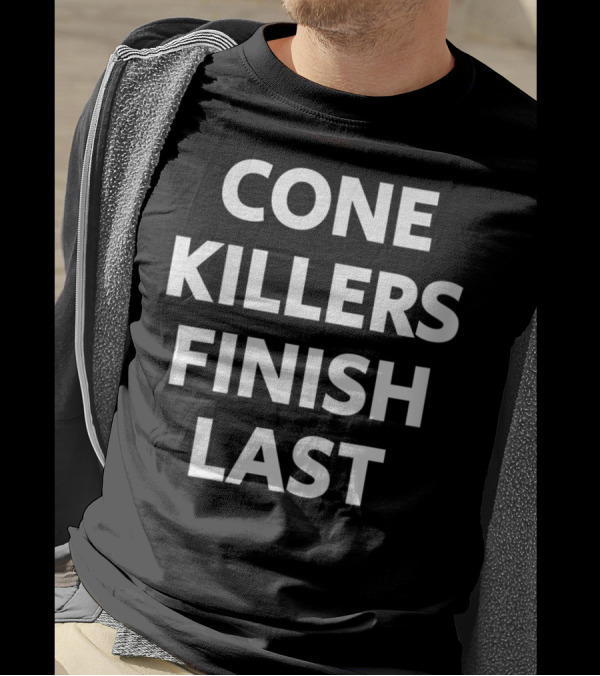 CONE KILLERS FINISH LAST AUTOCROSS T-Shirt
