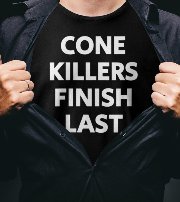 CONE KILLERS FINISH LAST AUTOCROSS T-Shirt