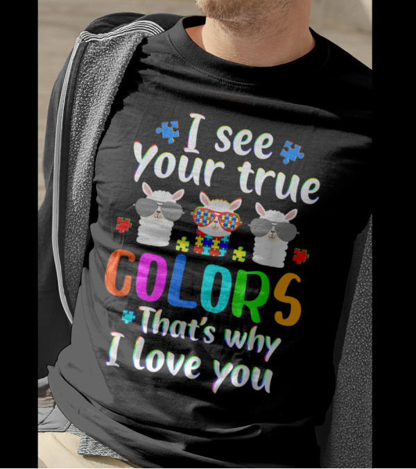 I See Your True Colors That's Why I Love You Autism Puzzle Alpaca Sunglasses T-Shirt