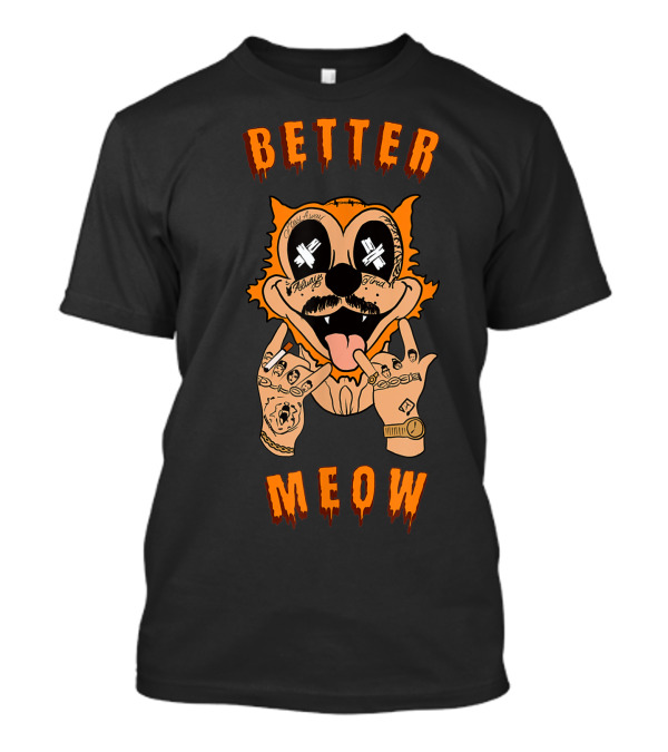 Better Meow Cartoon Cat With Rockstar Tattoos And Funny Pun T-Shirt