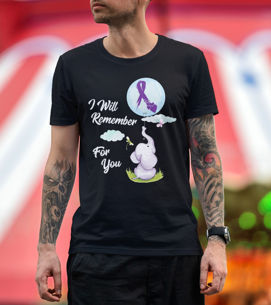 I Will Remember For You Alzheimer's Awareness Elephant Holding Balloon with Purple Ribbon and Hearts T-Shirt