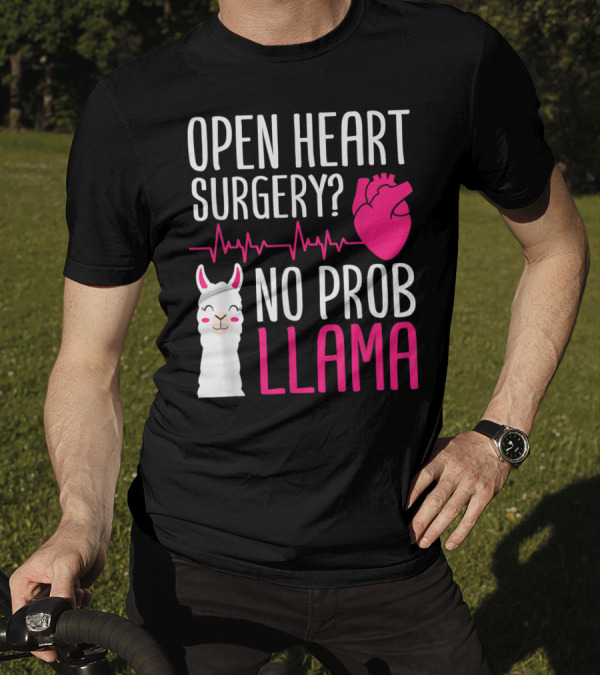 Open Heart Surgery No Prob Llama Illustrated Heartbeat Cartoon T-Shirt