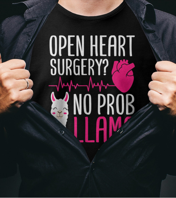Open Heart Surgery No Prob Llama Illustrated Heartbeat Cartoon T-Shirt