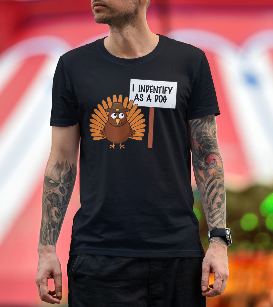 Turkey Cartoon Holding I Identify as a Dog Sign T-Shirt