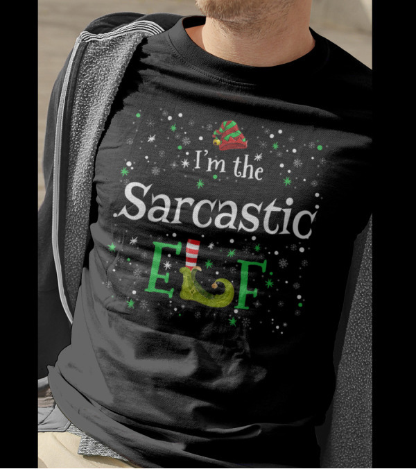 I'm The Sarcastic Elf Christmas Humor With Elf Hat And Shoe T-Shirt