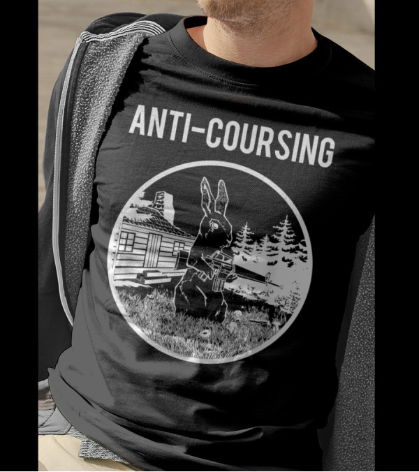 ANTI-COURSING Rabbit Bun Hunting House And Forest T-Shirt