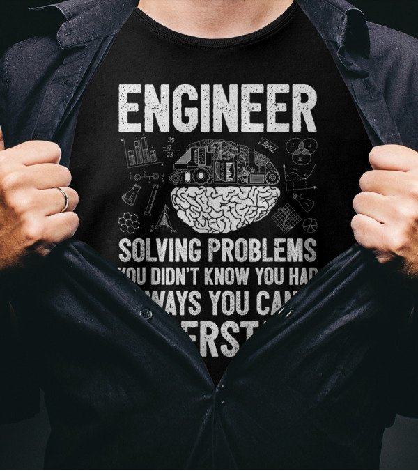 Engineer Solving Problems You Didn't Know You Had In Ways You Can't Understand Science Icons Brain Blueprint T-Shirt