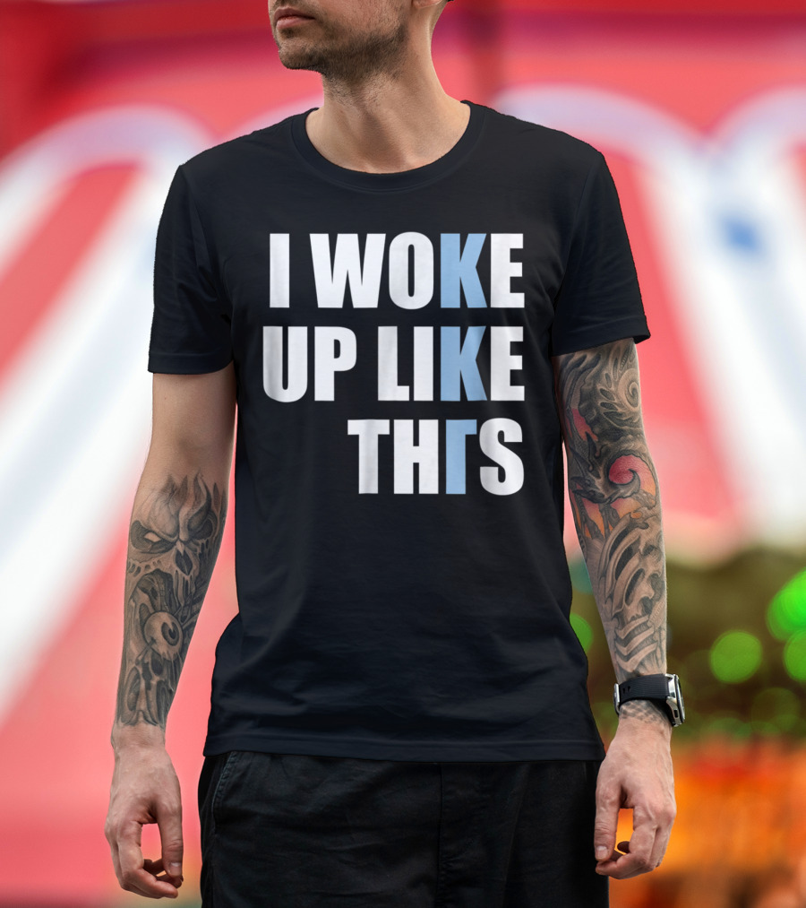 I Woke Up Like This Kappa Kappa Gamma Sorority T-Shirt