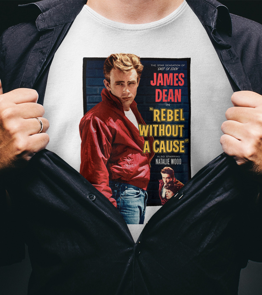 James Dean IN Rebel Without A Cause Also Starring Natalie Wood And They Both Came From Good Families Star Sensation Of East Of Eden T-Shirt