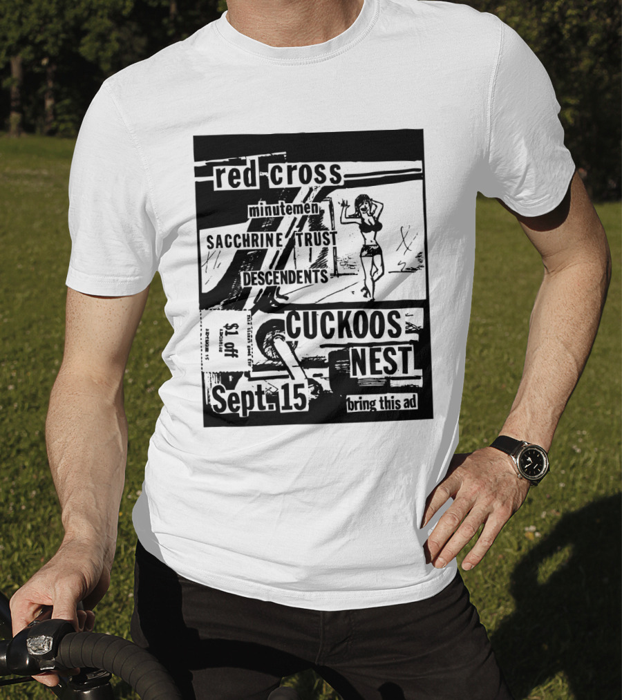 Red Cross Minutemen Sacchrine Trust Descendents Cuckoos Nest Sept 15 T-Shirt