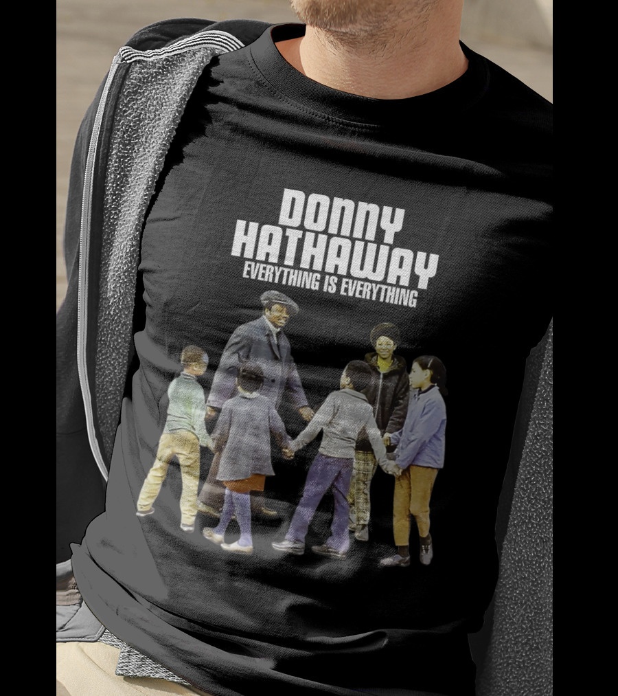 Donny Hathaway Everything Is Everything T-Shirt