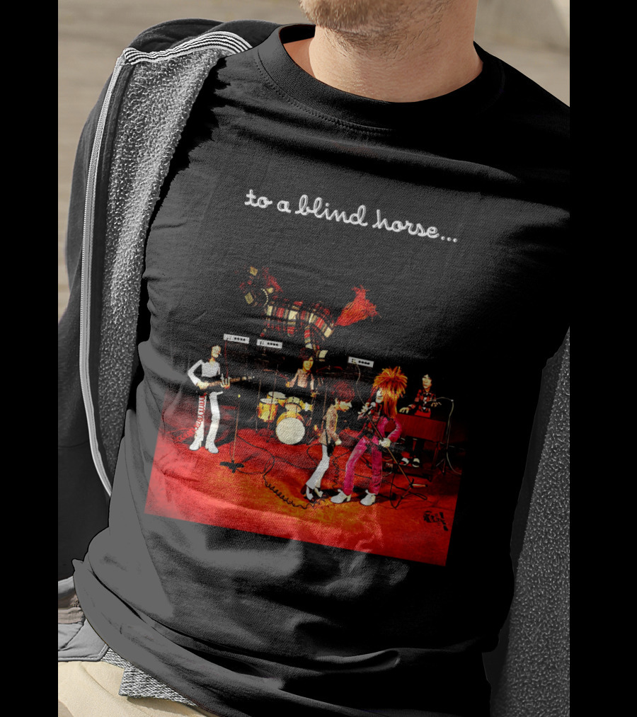 To A Blind Horse Band Performance Scene T-Shirt
