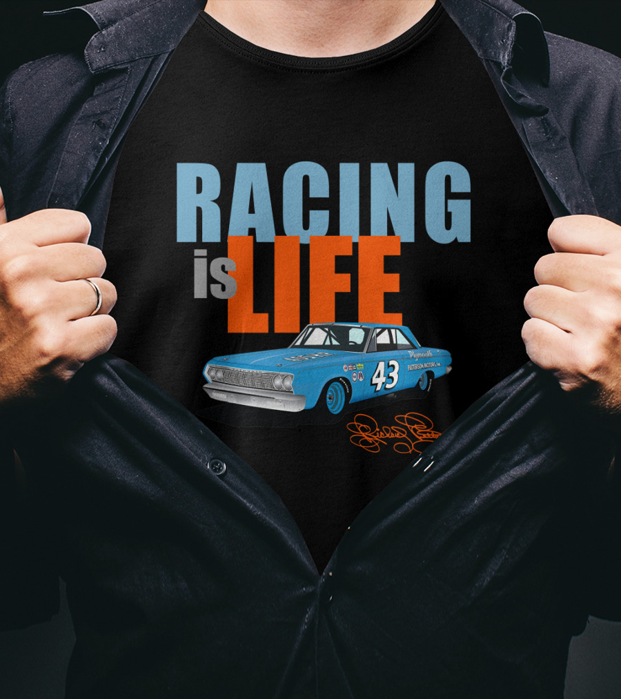 Racing Is Life 43 Richard Petty T-Shirt