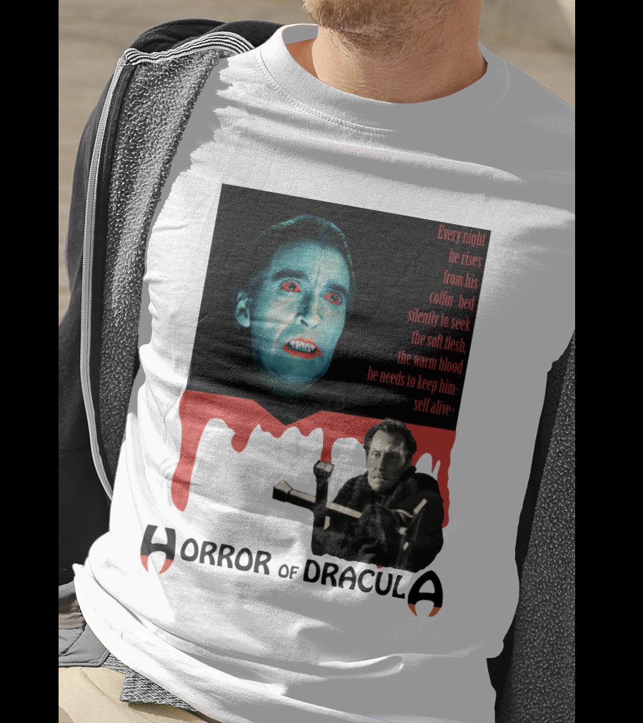Every Night He Rises From His Coffin-Bed To Seek Blood Horror Of Dracula T-Shirt