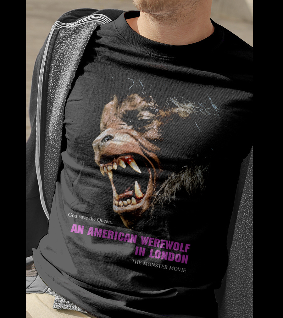 God Save The Queen An American Werewolf In London The Monster Movie T-Shirt