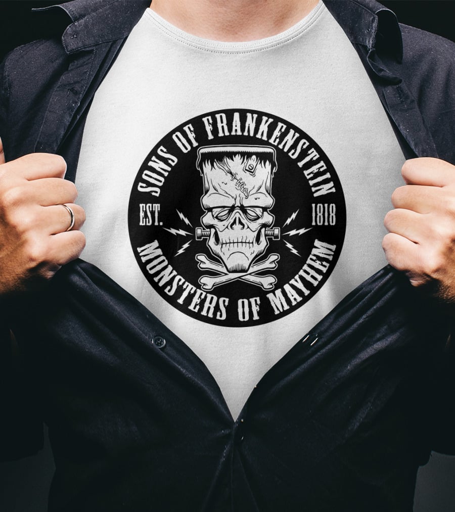 Sons Of Frankenstein Monsters Of Mayhem Est. 1818 T-Shirt