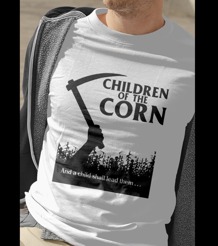 Children Of The Corn And A Child Shall Lead Them T-Shirt