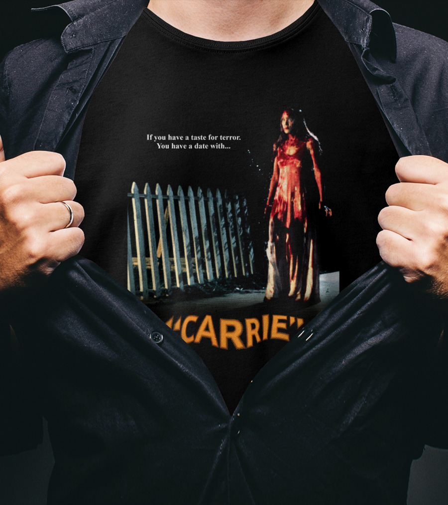 If You Have A Taste For Terror You Have A Date With Carrie 1976 T-Shirt