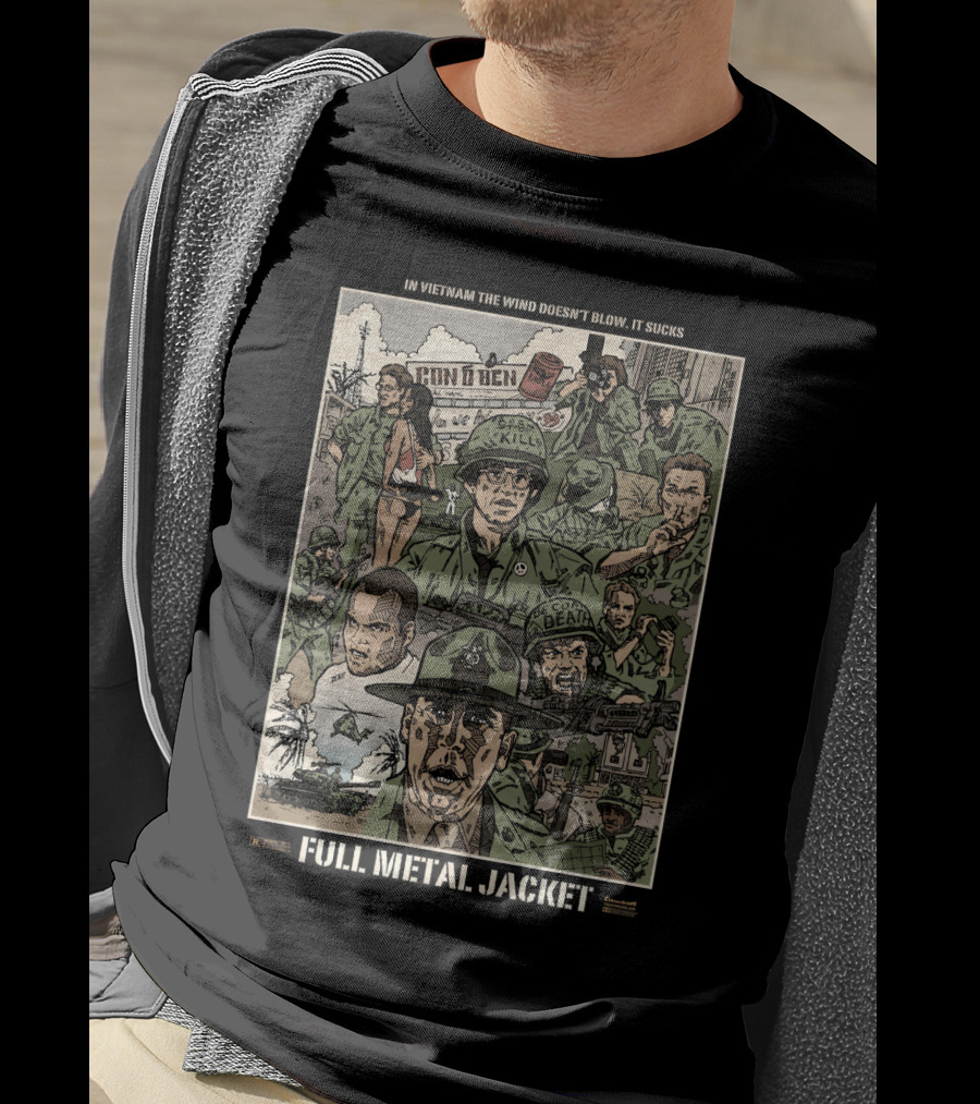 Full Metal Jacket Stanley Kubrick Vietnam Imagery 1987 In Vietnam The Wind Doesn't Blow, It Sucks T-Shirt
