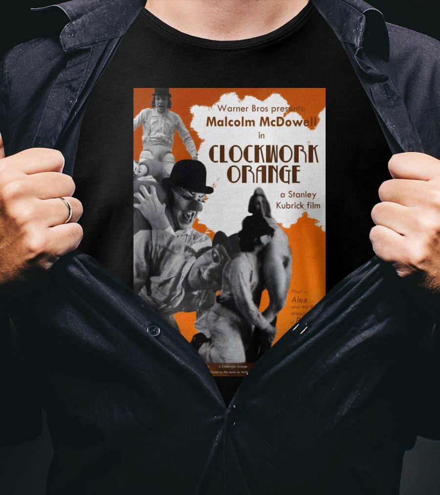 Warner Bros Presents Malcolm McDowell In A Clockwork Orange A Stanley Kubrick Film T-Shirt