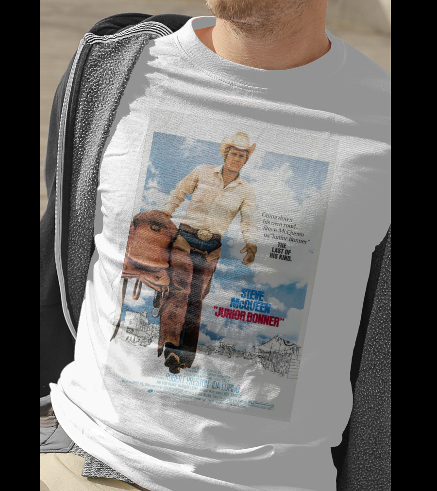Steve McQueen Junior Bonner Going Down His Own Road The Last Of His Kind T-Shirt